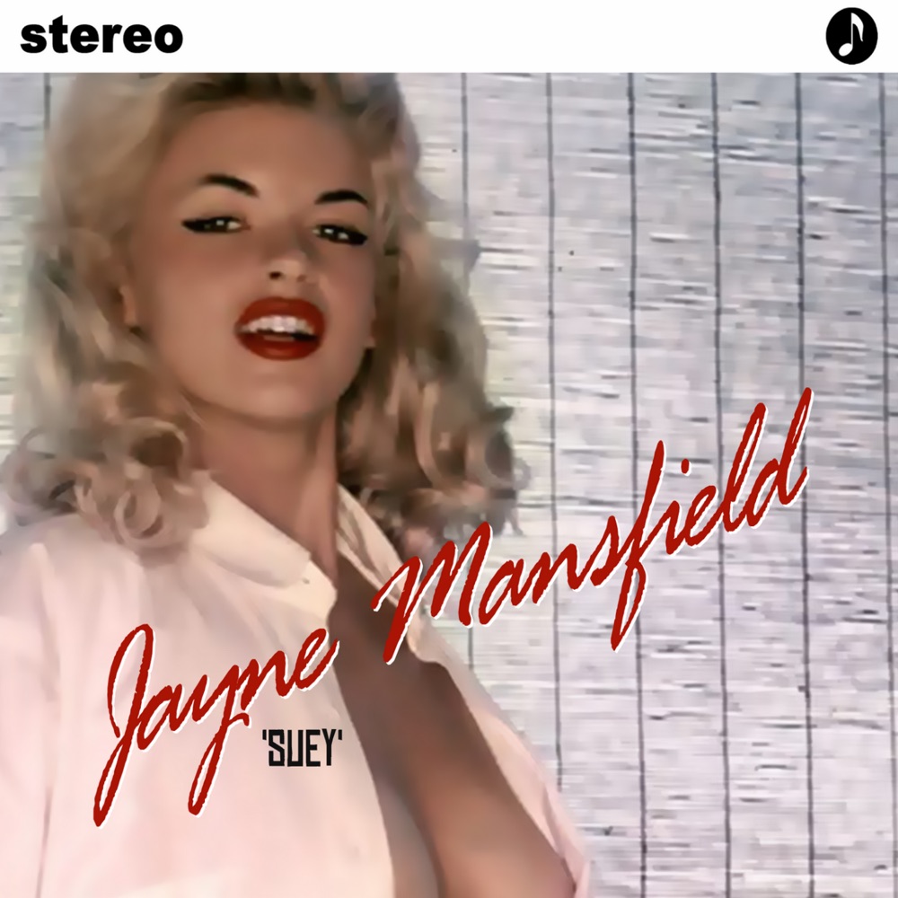 Обложка альбома «Suey» — Jayne Mansfield
