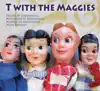 T With The Maggies - Wedding Song