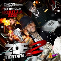 DJ Rell Presents Zoe Montana 2 - DJ Rell