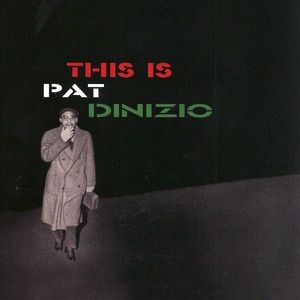This Is Pat DiNizio