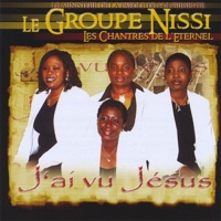 Le Groupe Nissi - J'ai Vu Jésus