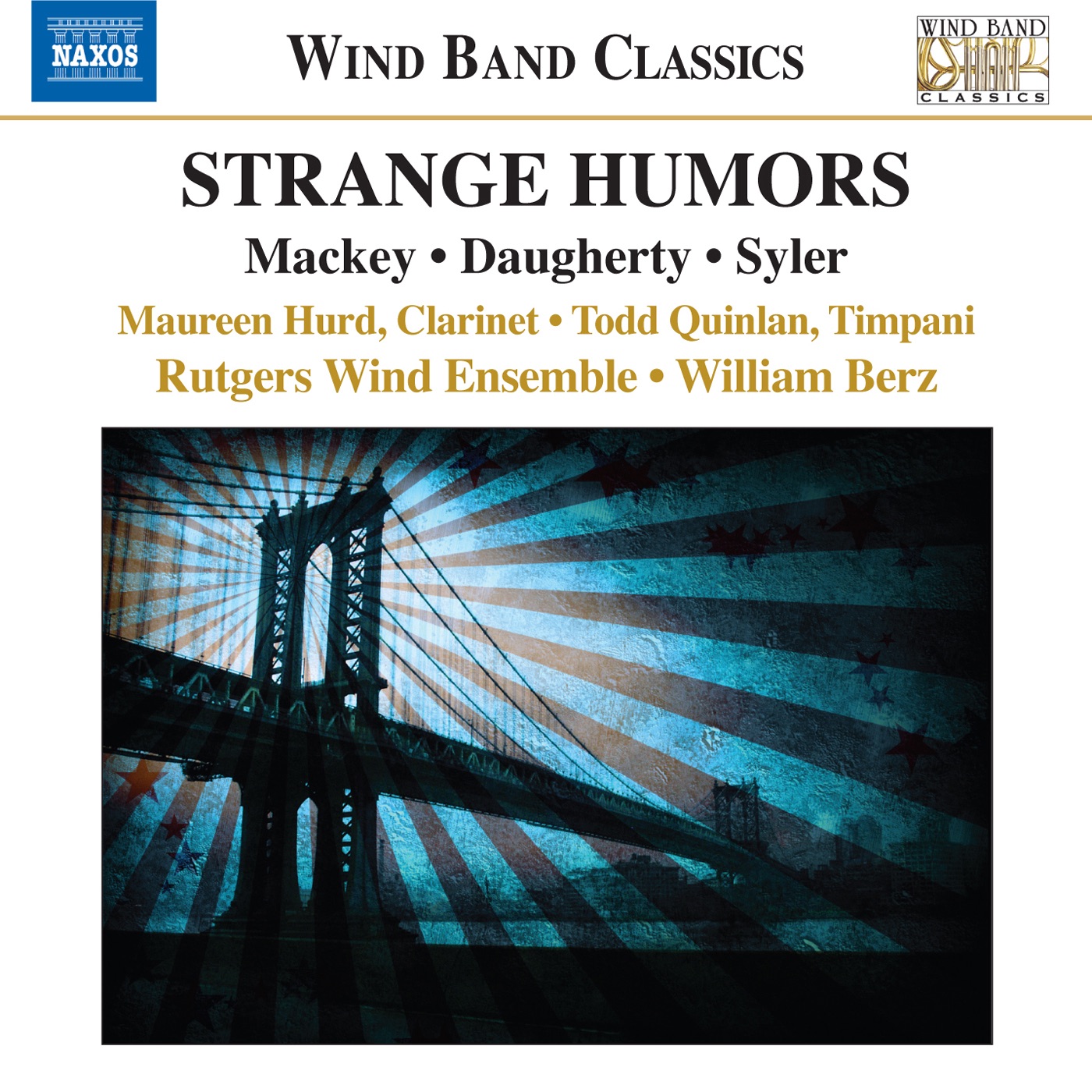 Contemporary Classics by William Berz, Rutgers Wind Ensemble, Todd Quinlan & Maureen Hurd album cover