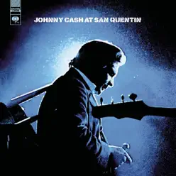 At San Quentin - The Complete 1969 Concert (Live) - Johnny Cash