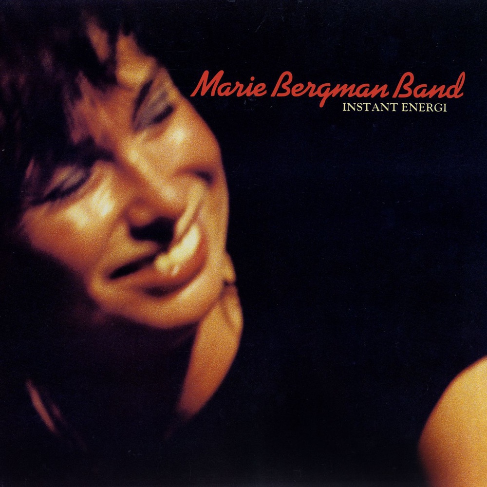 Обложка альбома «Instant Energi» — Marie Bergman Band