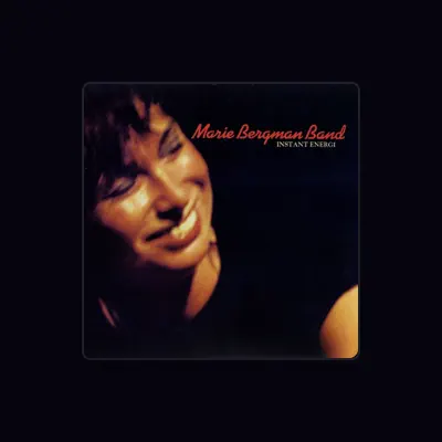 Listen to Marie Bergman Band, watch music videos, read bio, see tour dates & more!