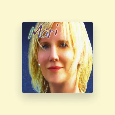 Listen to Mari, watch music videos, read bio, see tour dates & more!