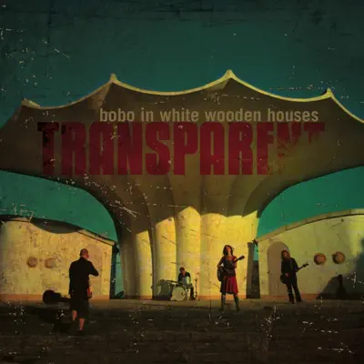 Transparent - Bobo in White Wooden Houses