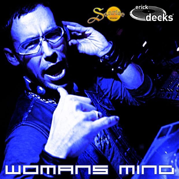 Обложка альбома «Womans Mind» — Erick Decks