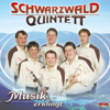 Musik erklingt - Schwarzwald Quintett