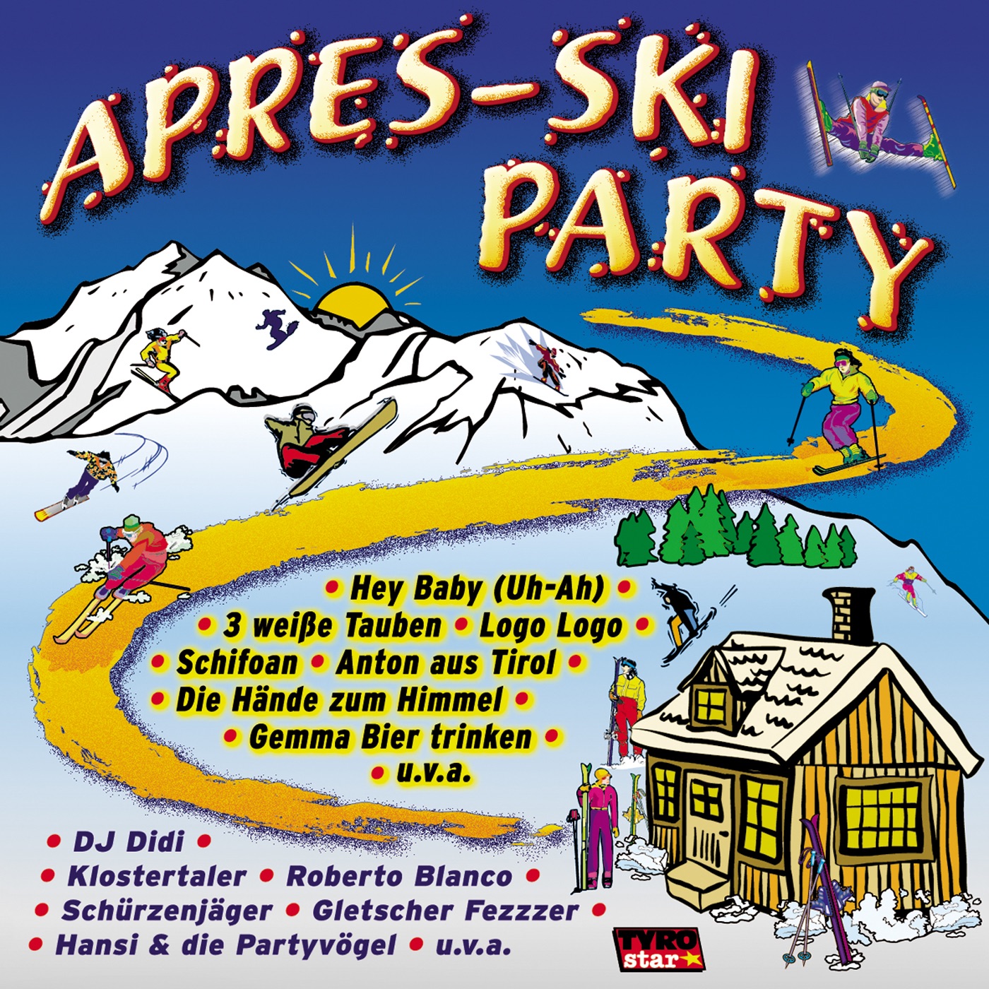 Apres-Ski Party, Folge 1