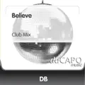 Believe (Club Mix)