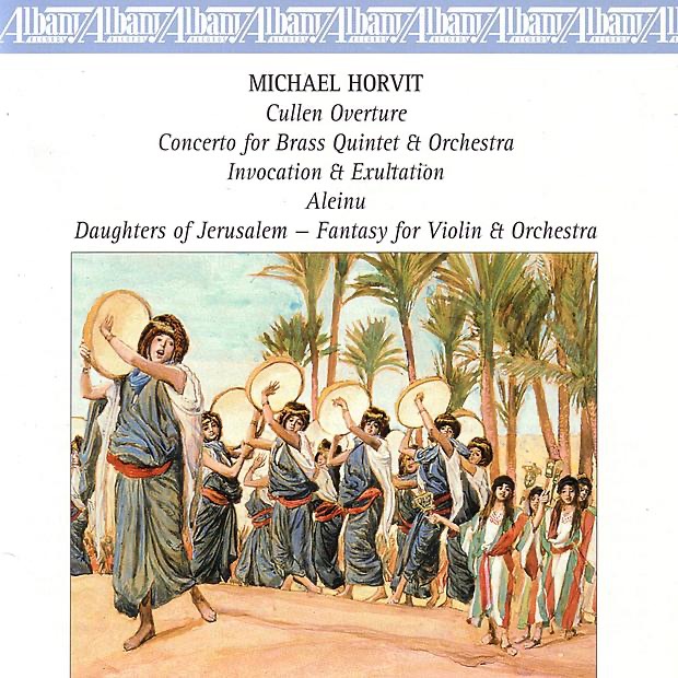 Обложка альбома «Horvit: Daughters of Jerusalem» — Texas Music Festival Orchestra