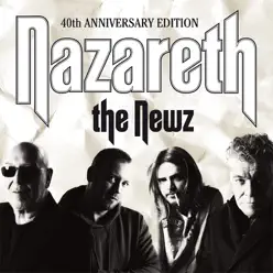 The Newz (40th Anniversary Edition) - Nazareth