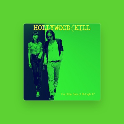 Listen to Hollywood Kill, watch music videos, read bio, see tour dates & more!