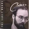Michael Card - No Rusty Swords