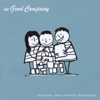 In Good Company - Nobuo Funabashi, Kevyn Lettau & Peter Sprague