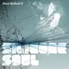 Silicone Soul - Dust Ballad (12" Mix)