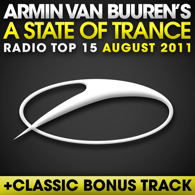 Обложка альбома «A State of Trance Radio Top 15 - August 2011 (Including Classic Bonus Track)» — Armin van Buuren