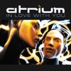 Atrium - In Love With You (Club Mix)