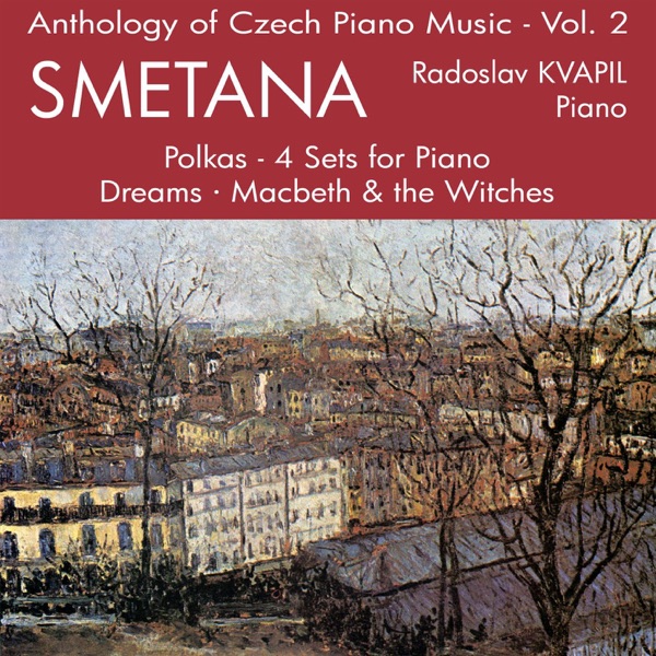 Anthology of Czech Piano Music Vol. 2 - Smetana
