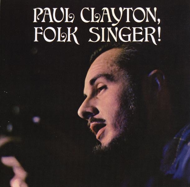 Обложка альбома «Folk Singer (With Bonus Tracks)» — Paul Clayton
