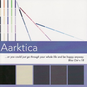 ...Or You Could Just Go Through Your Whole Life and Be Happy Anyway - Bliss Out, Vol. 18