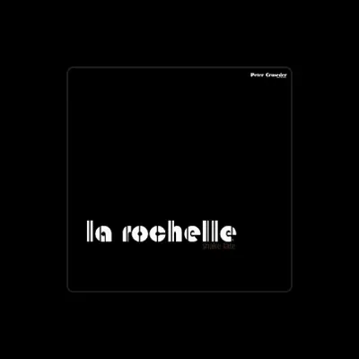 Listen to La Rochelle, watch music videos, read bio, see tour dates & more!