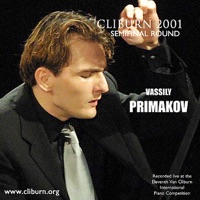 2001 Van Cliburn International Piano Competition: Semifinal Round - Vassily Primakov - Vassily Primakov