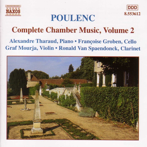 Poulenc: Violin Sonata - Clarinet Sonata - Cello Sonata