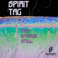 Time Stands Still (Jet Engine Remix) — Spirit Tag