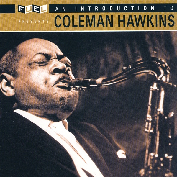An Introduction to Coleman Hawkins cover art