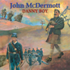 Danny Boy - John McDermott