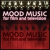 Mood Music for Film and Television