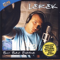 Bo Bez Ciebie - Lerek