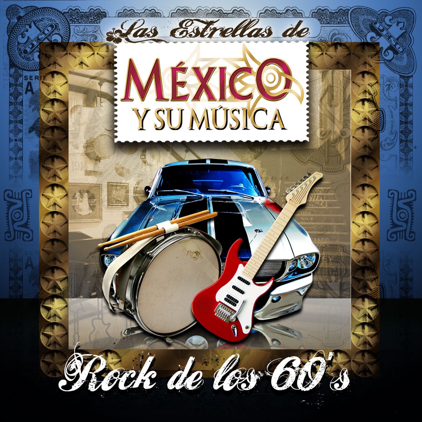 Las Estrellas de México y su Música: Rock de los 60's