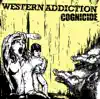 Western Addiction - Corralling Pestilence