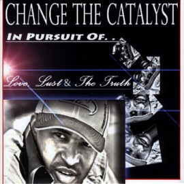 Got It Like Dat (feat. Fotrey, Delawn, Dutchess & Kabbit) Change the Catalyst