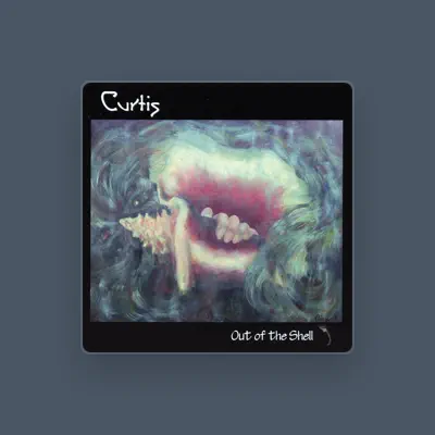 Listen to Curtis, watch music videos, read bio, see tour dates & more!