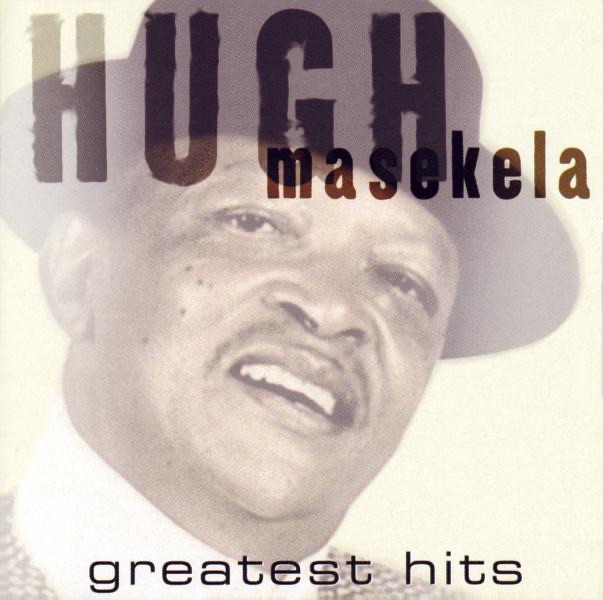 Обложка альбома «Hugh Masekela: Greatest Hits» — Hugh Masekela