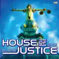 House Of Justice 2008