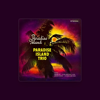 Paradise Island Trio