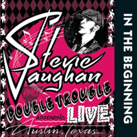 Stevie Ray Vaughan & Double Trouble - All Your Love I Miss Loving (Live) artwork