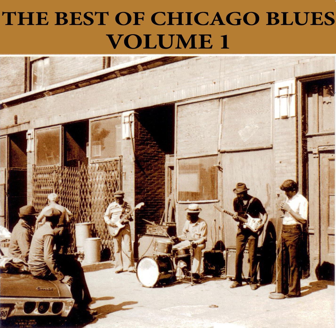 The Best of Chicago Blues, Vol. 1