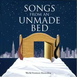 Songs from an Unmade Bed - Duncan Sheik Songs from an Unmade Bed - Duncan Sheik