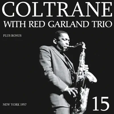 Giant Step (Plus Bonus) - John Coltrane Giant Step (Plus Bonus) - John Coltrane