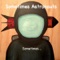 Horsefeathers - Sometimes Astronauts lyrics