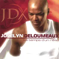 Je T'aime — Jocelyn Deloumeaux