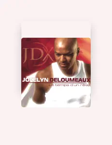 Ascolta Jocelyn Deloumeaux, guarda video musicali, leggi la biografia, vedi le date del tour & altro!