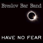 Have No Fear