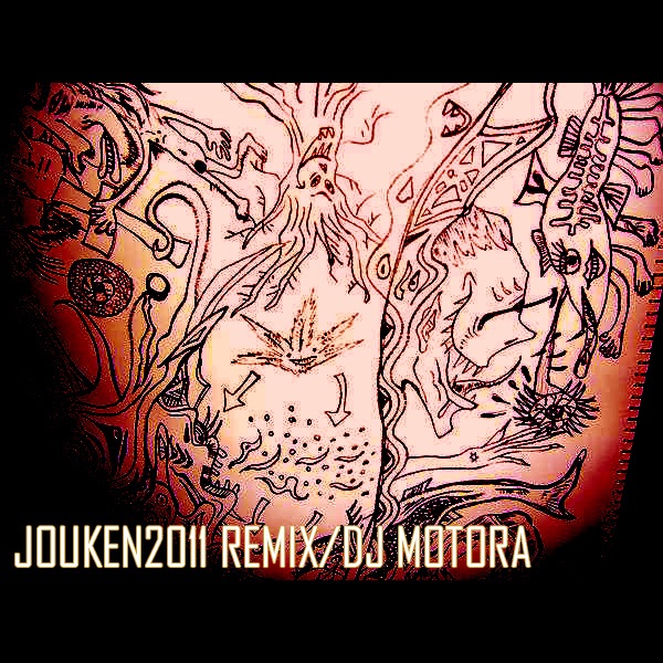 Обложка альбома «JOUKEN 2011 REMIX feat. K to the 8, YAS I AM, NUTS, 4CE FINGER, TSUKITSUKINIKKO, MUTA, DAM, BRAIN HACKER» — DJ MOTORA